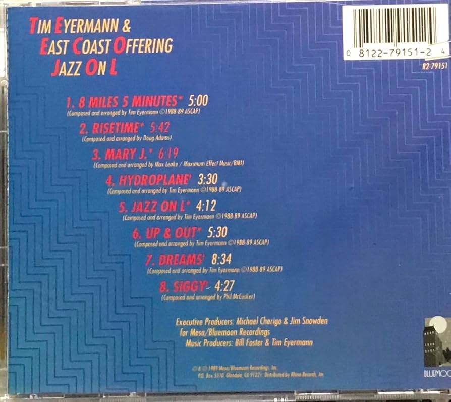 ジャズ CD Tim Eyerman &amp; East Coast Offering Jazz on L  R279151 Bluemoon Recordings US /00110 Jazz on L: Amazon.de: CDs & Vinyl